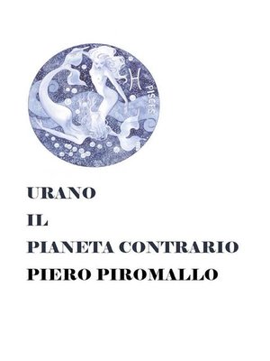 cover image of Urano il pianeta contrario